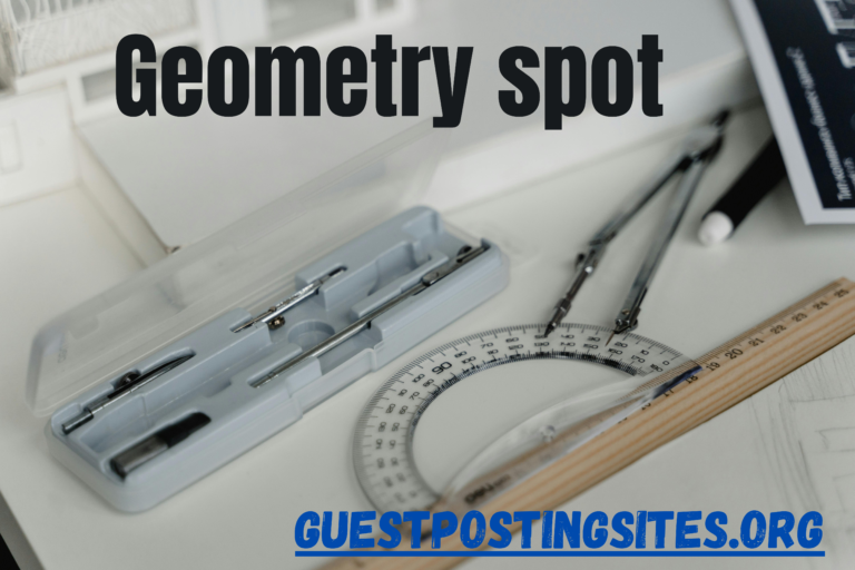 Geometry Spot: A Fun and Simple Guide to Learning Geometry